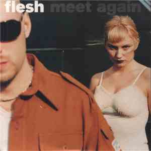 Flesh - Meet Again