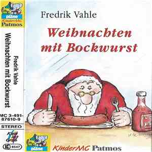 Fredrik Vahle - Weihnachten Mit Bockwurst