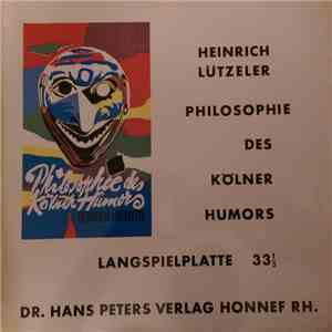 Heinrich Lützeler - Philosophie Des Kölner Humors