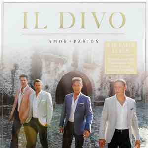 Il Divo - Amor & Pasión