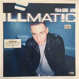 Illmat!c - Still Ill