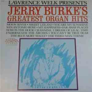 Jerry Burke - Lawrence Welk Presents Jerry Burke's Greatest Organ Hits