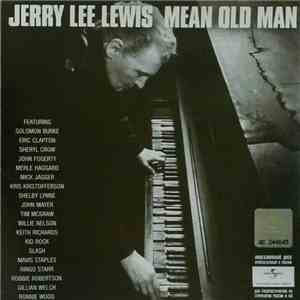Jerry Lee Lewis - Mean Old Man
