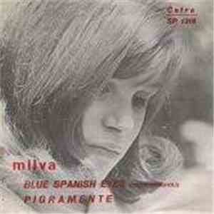 Milva - Blue Spanish Eyes (Occhi Spagnoli) / Pigramente