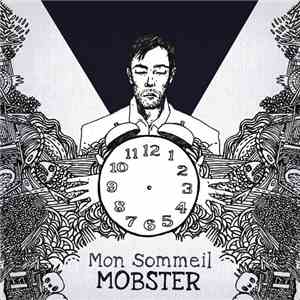 Mobster  - Mon Sommeil