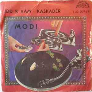 Modi , Miroslav Dudáček - Jdu K Vám / Kaskadér