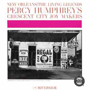 Percy Humphrey's Crescent City Joymakers - Percy Humphrey's Crescent City J ...
