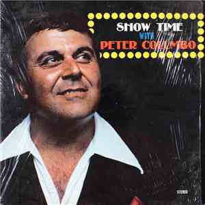 Peter Columbo - Show Time With Peter Columbo