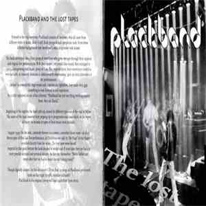 Plackband - The Lost Tapes