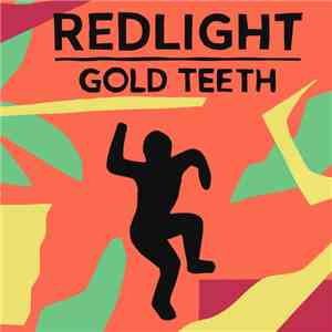 Redlight  - Gold Teeth