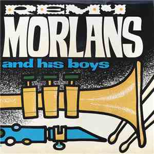 Remy Morlans And His Boys - Un Rayo De Luz