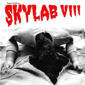 Rogério Skylab - Rogério Skylab Em Skylab Viii