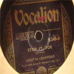 Rosetta Crawford With James P. Johnson's Hep Cats - Stop It, Joe / My Man J ...