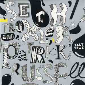 Seth Troxler & Patrick Russell - Valt Trax