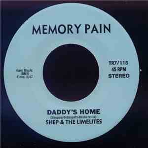 Shep & The Limelites / The Hearts - Daddy's Home / Lonely Nights