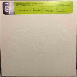 Shèna Featuring Byron Stingily - Let The Beat Hit 'Em
