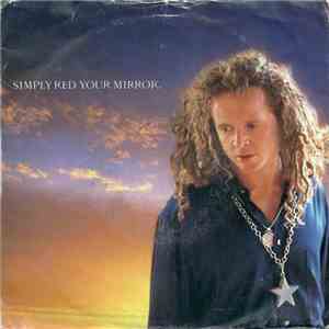 Simply Red - Your Mirror