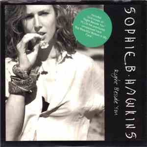 Sophie B. Hawkins - Right Beside You