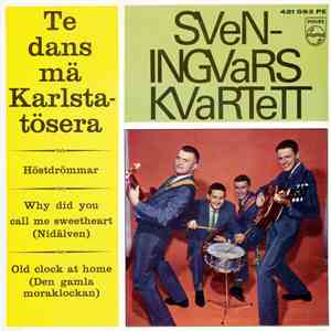 Sven Ingvars Kvartett - Te' Dans Mä Karlstatöserna