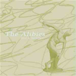 The Alibies - Just A Number