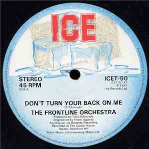 The Frontline Orchestra - Don't Turn Your Back On Me / No Entry