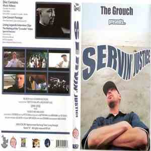 The Grouch - Servin' Justice