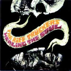 The Riff Truckers - Healing The Soul