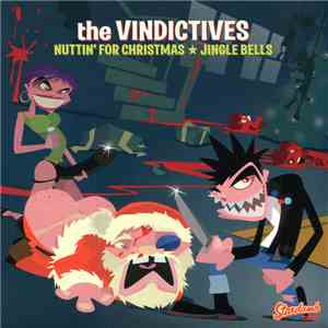 The Vindictives - Nuttin' For Christmas  Jingle Bells