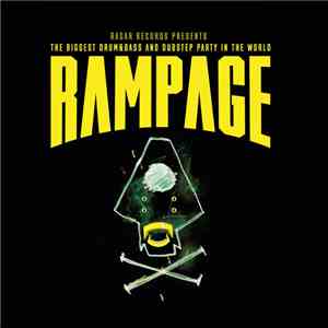 Various - Rampage: The Biggest Drum & Bass & Dubstep Party In The World