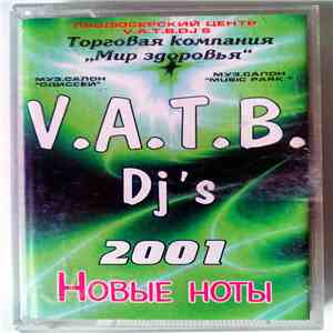 V.A.T.B. DJ's - Новые Ноты