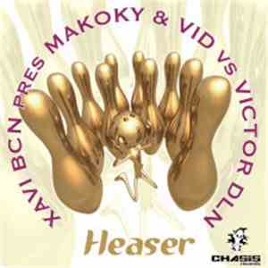 Xavi BCN Pres Makoky & Vid vs Victor DLN - Heaser
