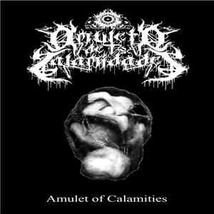 Amuleto De Calamidades - Amulet Of Calamities
