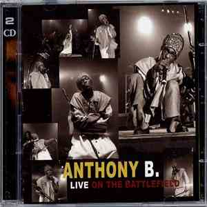 Anthony B - Live On The Battlefield