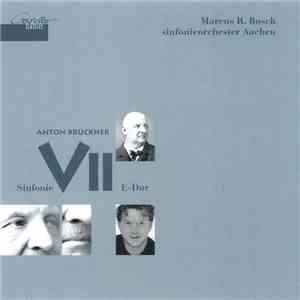 Anton Bruckner - Sinfonieorchester Aachen, Marcus R. Bosch - Sinfonie Nr. V ...