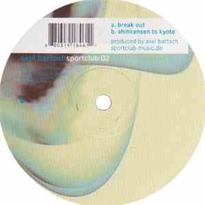 Axel Bartsch - Break Out