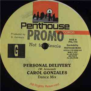 Carol Gonzales - Personal Delivery