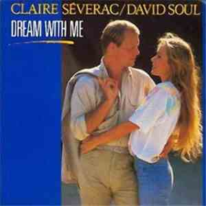 Claire Severac / David Soul - Dream With Me