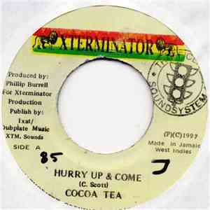 Cocoa Tea - Hurry Up & Come
