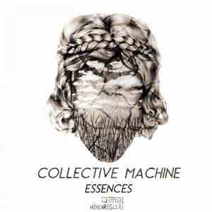 Collective Machine - Essences