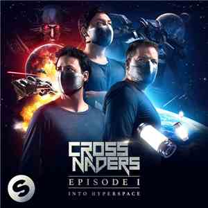 Crossnaders - Episode 1 - Into Hyperspace