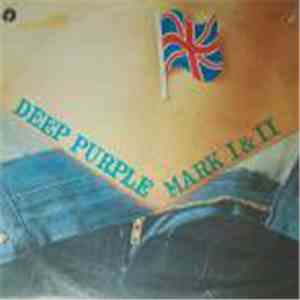 Deep Purple - Mark I & II