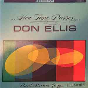 Don Ellis - ...How Time Passes...