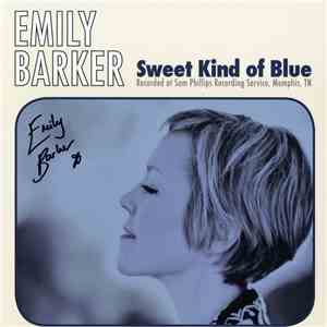 Emily Barker - Sweet Kind of Blue