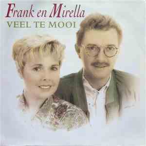 Frank & Mirella - Veel Te Mooi