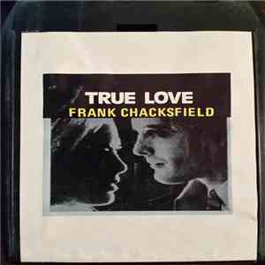 Frank Chacksfield - True Love