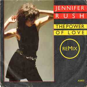 Jennifer Rush - The Power Of Love (Remix)