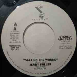 Jerry Fuller - Salt On The Wound / No Time