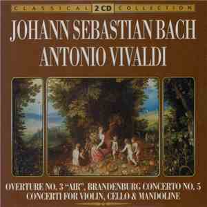 Johann Sebastian Bach, Antonio Vivaldi - Overture No. 3