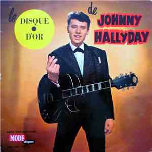 Johnny Hallyday - Le Disque D' Or