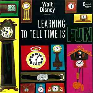 Laura Olsher And Tutti Camarata - Learning To Tell Time Is Fun